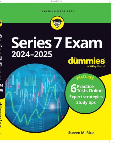 Series 7 Exam 2024-2025 For Dummies Book + 6 Practice Tests Online — Steven M. Rice