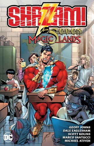 Shazam and the Seven Magic Lands — Geoff Johns