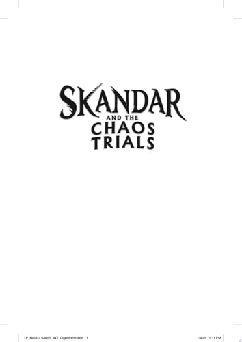 Skandar and the Chaos Trials — A.F. Steadman