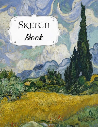 Sketch Book Van Gogh Sketchbook Scetchpad for Drawing Or Doodling Notebook Pad for Creative Artists Wheat Field with Cypresses — Avenue J. Artist Series