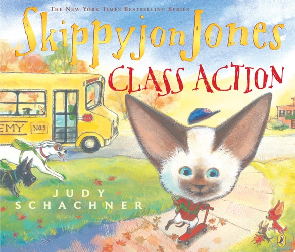 Skippyjon Jones, Class Action — Judy Schachner