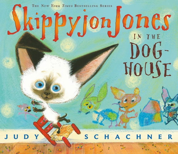 Skippyjon Jones in the Doghouse — Judy Schachner