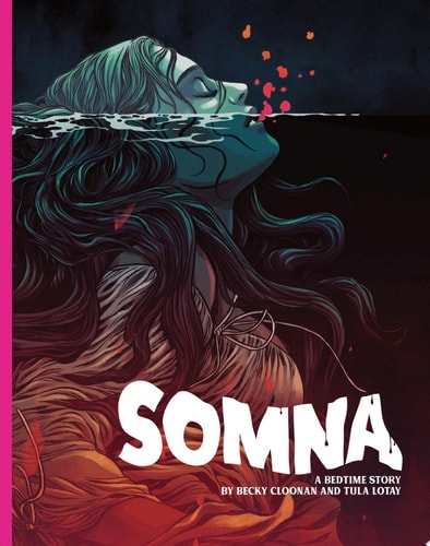Somna A Bedtime Story — Becky Cloonan