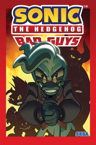 Sonic the Hedgehog: Bad Guys — Ian Flynn