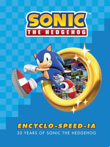 Sonic the Hedgehog Encyclo-speed-ia — Ian Flynn