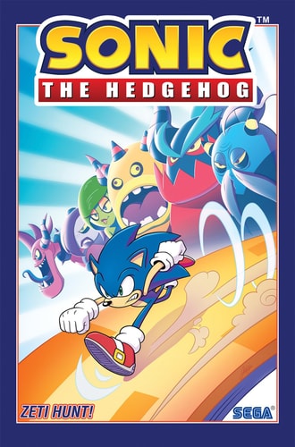 Sonic the Hedgehog, Vol. 11: Zeti Hunt! — Ian Flynn