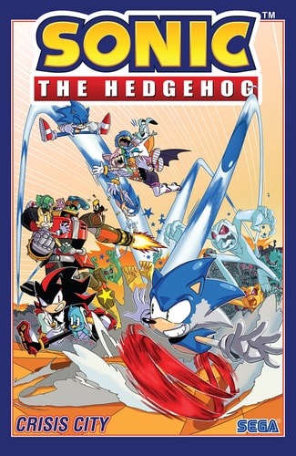 Sonic the Hedgehog, Vol. 5: Crisis City — Ian Flynn