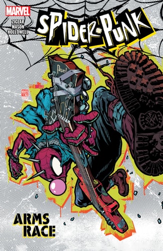 Spider-Punk: Arms Race — Cody Ziglar