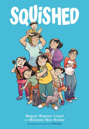 Squished: a Graphic Novel — Megan Wagner Lloyd