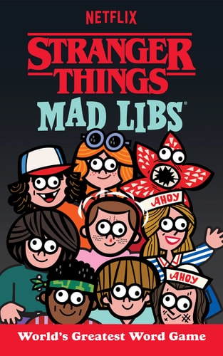 Stranger Things Mad Libs World’s Greatest Word Game — Gabriella DeGennaro