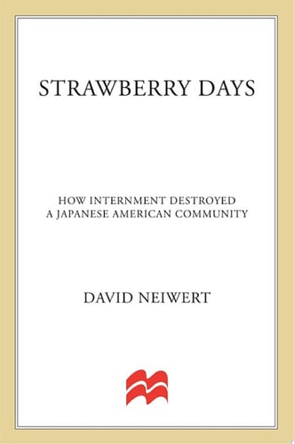 Strawberry Days — David A. Neiwert