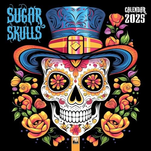 Sugar Skulls Wall Calendar 2025 (Art Calendar) — Flame Tree Studio