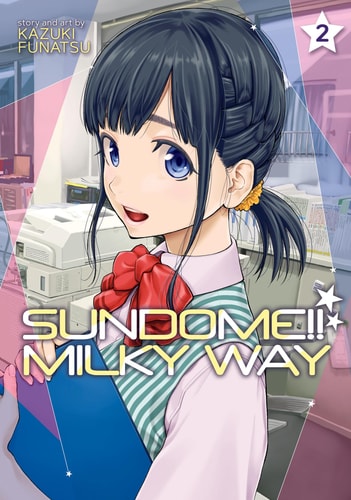 Sundome!! Milky Way Vol. 2 — Kazuki Funatsu