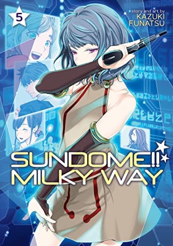 Sundome!! Milky Way Vol. 5 — Kazuki Funatsu