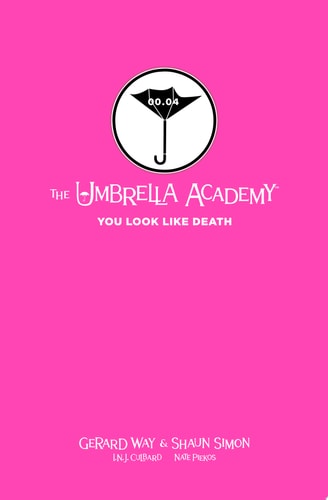 Tales from the Umbrella Academy: You Look Like Death Library Edition — Gerard Way