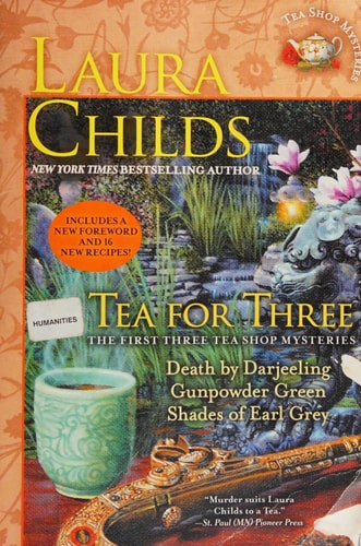 Tea for Three The First Three Tea Shop Mysteries — Laura Childs