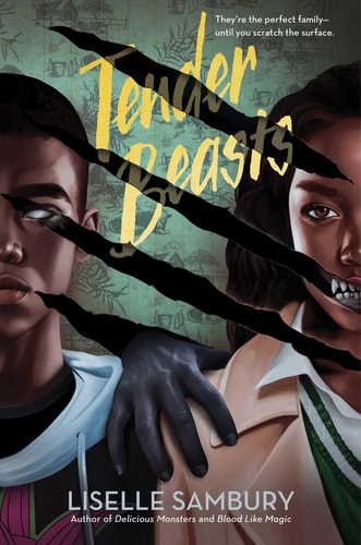 Tender Beasts — Liselle Sambury