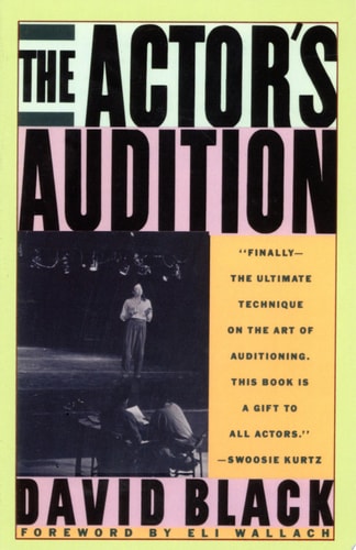 The Actor’s Audition — David Black
