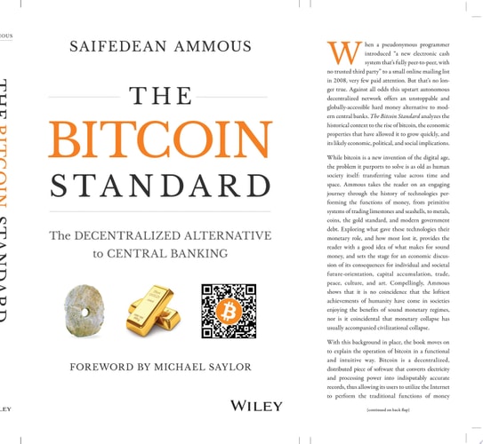 The Bitcoin Standard The Decentralized Alternative to Central Banking — Saifedean Ammous