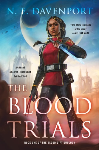 The Blood Trials — N. E. Davenport