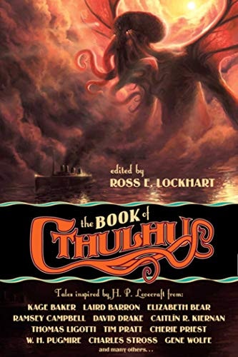 The Book of Cthulhu Tales Inspired by H. P. Lovecraft — Cherie Priest