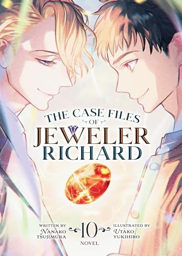 The Case Files of Jeweler Richard (Light Novel) Vol. 10 — Nanako Tsujimura