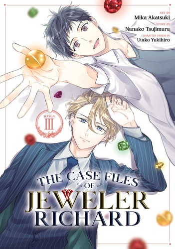 The Case Files of Jeweler Richard (Manga) Vol. 3 — Nanako Tsujimura