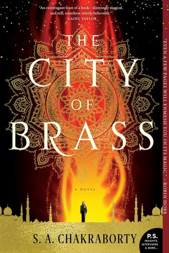 The City of Brass A Novel — S. A. Chakraborty