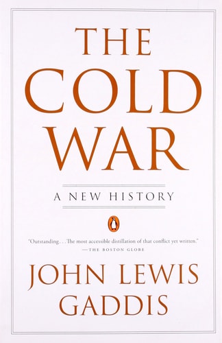 The Cold War A New History — John Lewis Gaddis