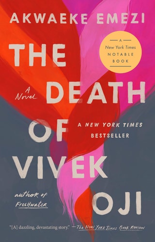 The Death of Vivek Oji A Novel — Akwaeke Emezi