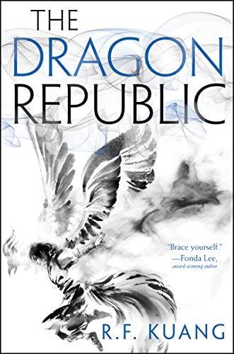 The Dragon Republic — R. F. Kuang