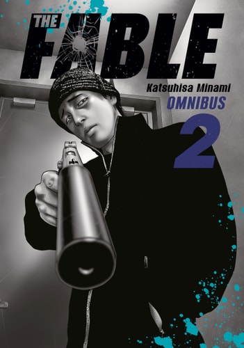 The Fable Omnibus 2 (Vol. 3-4) — Katsuhisa Minami
