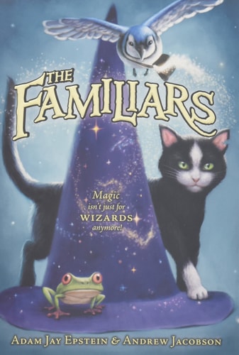 The Familiars — Adam Jay Epstein
