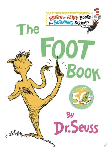 The Foot Book — Dr. Seuss