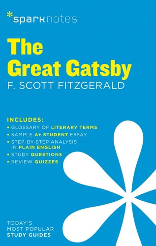 The Great Gatsby SparkNotes Literature Guide — Sparknotes