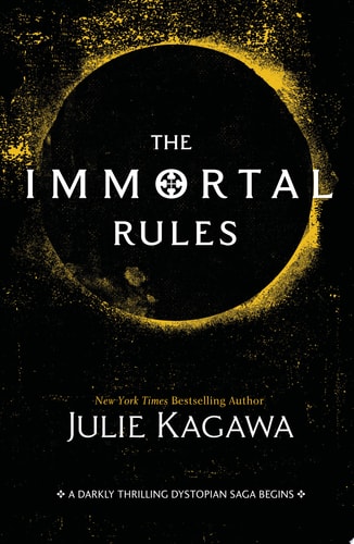The Immortal Rules — Julie Kagawa