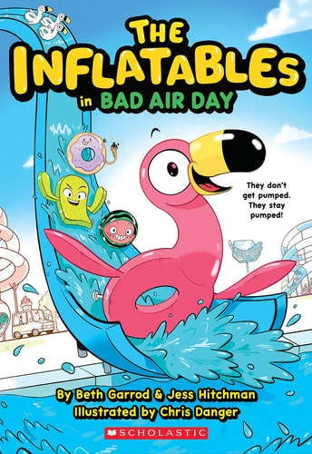 The Inflatables in Bad Air Day (the Inflatables #1) — Beth Garrod