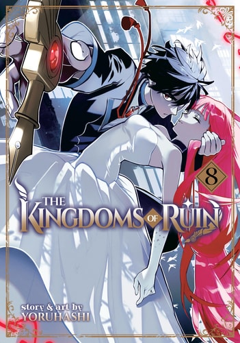 The Kingdoms of Ruin Vol. 8 — Yoruhashi