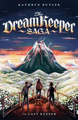 The Last Keeper (the Dream Keeper Saga Book 5), Volume 5 — Kathryn Butler