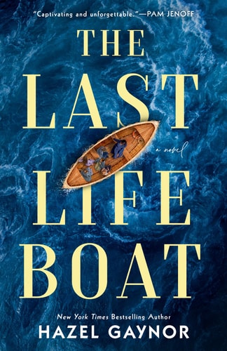 The Last Lifeboat — Hazel Gaynor