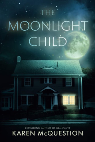 The Moonlight Child — Karen McQuestion
