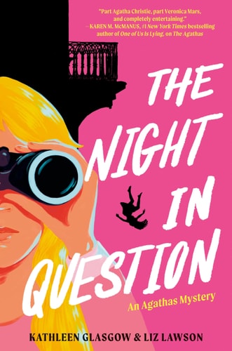 The Night in Question — Kathleen Glasgow