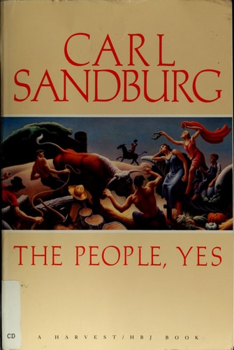 The People, Yes — Carl Sandburg
