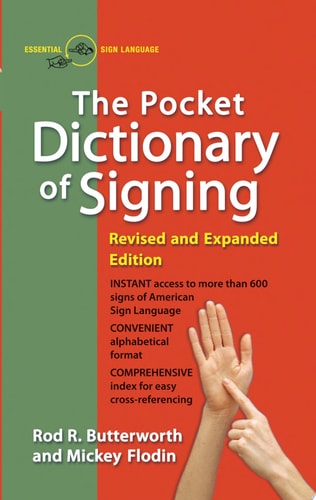 The Pocket Dictionary of Signing — Rod R. Butterworth
