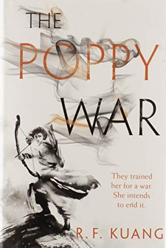 The Poppy War A Novel — R. F. Kuang