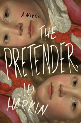 The Pretender A Novel — Jo Harkin