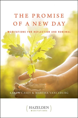The Promise of a New Day — Karen Casey