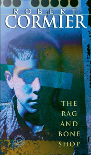 The Rag and Bone Shop — Robert Cormier