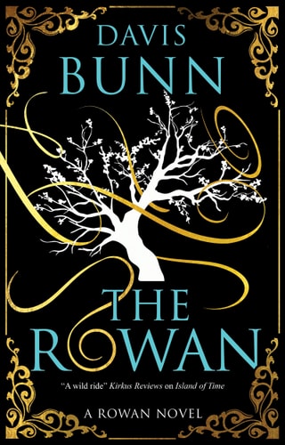 The Rowan — Davis Bunn
