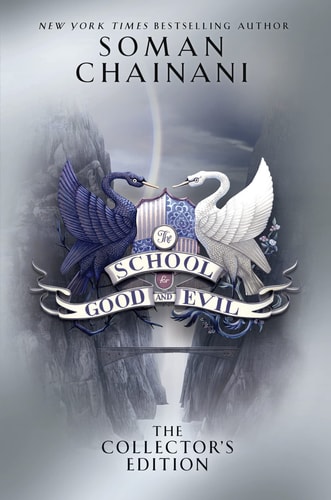 The School for Good and Evil — Soman Chainani